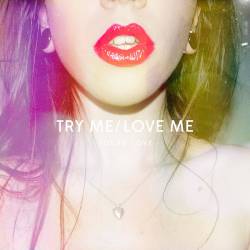 Try Me Love Me : Young Love